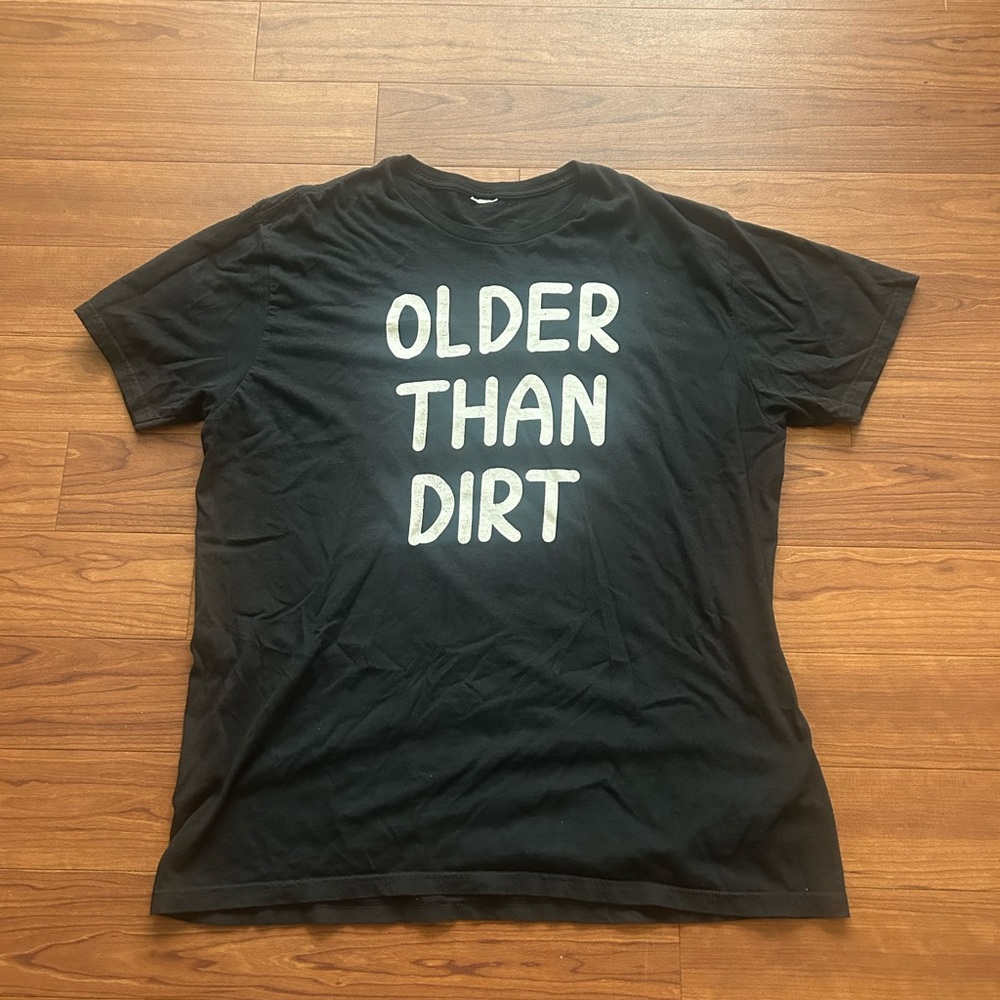 Older than dirt short sleeve